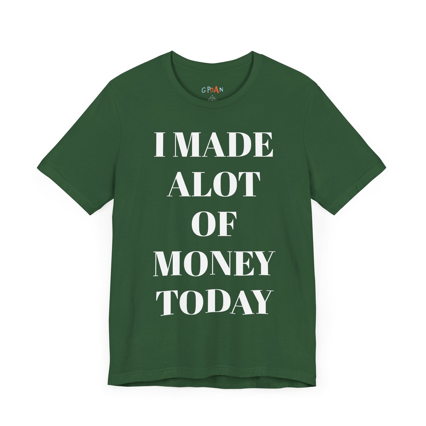 I Made Alot Of Money Today
